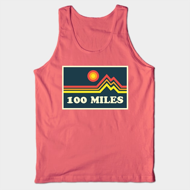 100 Mile Trail and Ultra Running Mountains Tank Top by PodDesignShop